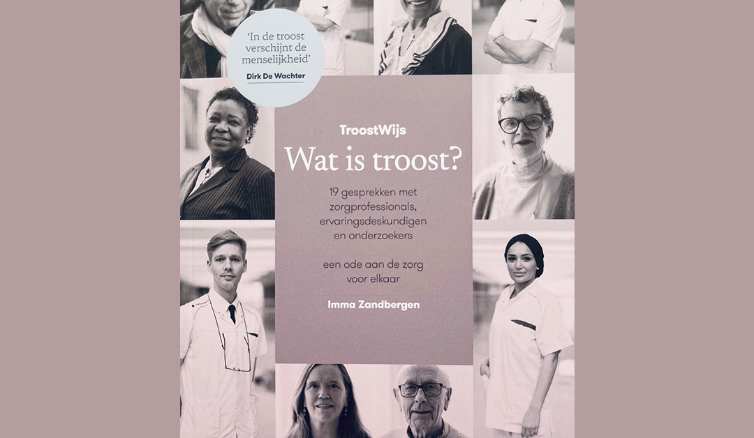 Troost is niet alleen maar zacht